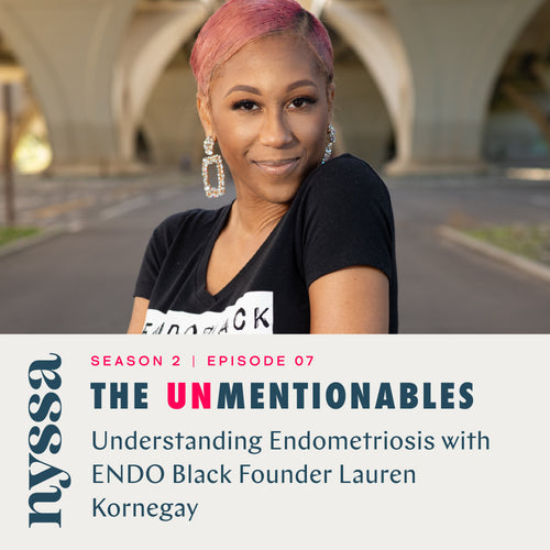 Understanding Endometriosis with EndoBlack Founder Lauren Kornegay